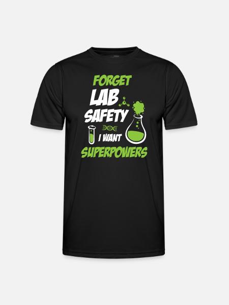 Forget Lab Safety Funny Science - Men's Functional T-Shirt - black