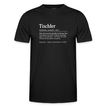 Tischler Definition Duden Zimmerer - Männer Funktions-T-Shirt - Schwarz - Vorne - AI Model Male 178 dark (178cm)