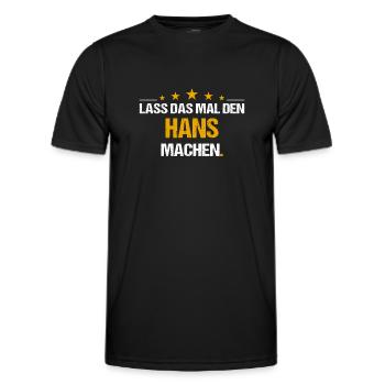 Lass das mal den Hans machen Name - Männer Funktions-T-Shirt - Schwarz - Vorne - AI Model Male 178 dark (178cm)