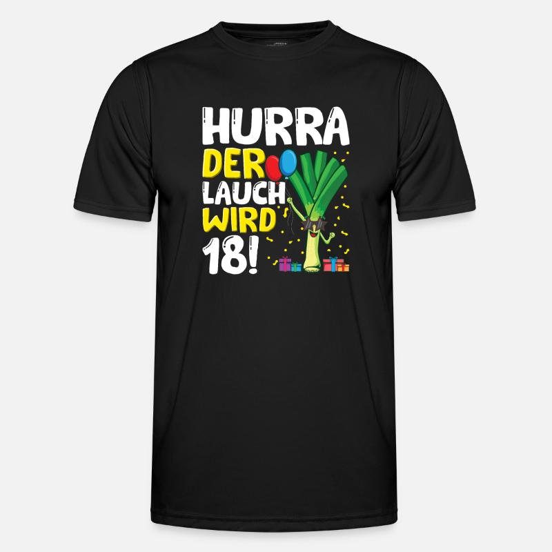 Hurra der Lauch wird 18 - Männer Funktions-T-Shirt - Schwarz