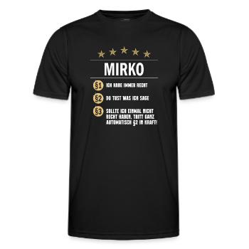 Mirko Habe immer Recht Namenstag - Männer Funktions-T-Shirt - Schwarz - Vorne - AI Model Male 178 dark (178cm)