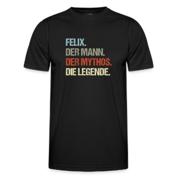Felix der Mann der Mythos die Legende - Männer Funktions-T-Shirt - Schwarz - Vorne - AI Model Male 178 dark (178cm)
