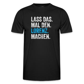 Lass das mal den Lorenz machen Name - Männer Funktions-T-Shirt - Schwarz - Vorne - AI Model Male 178 dark (178cm)