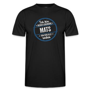 Ich bin dieser legendärer Mats Name - Männer Funktions-T-Shirt - Schwarz - Vorne - AI Model Male 178 dark (178cm)