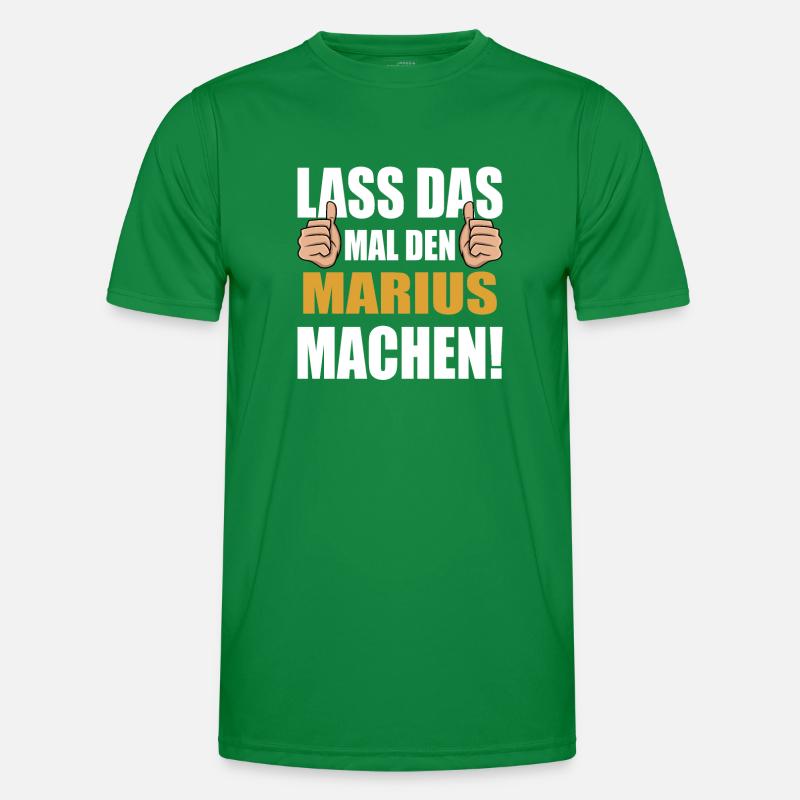Lass das mal den Marius machen Männer Funktions-T-Shirt