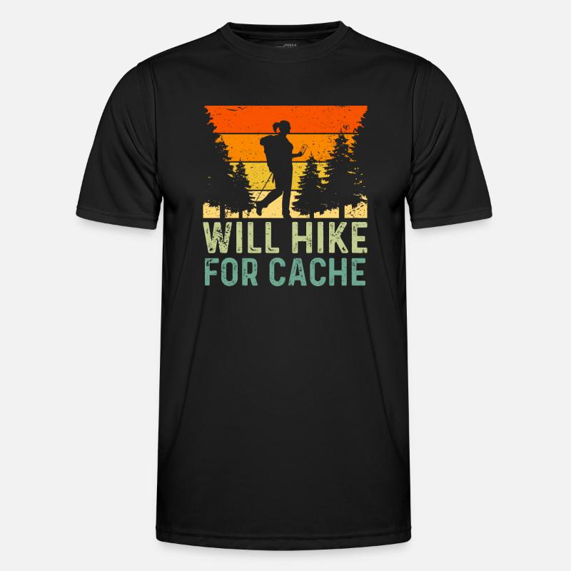 Will Hike For Cache Funny Geocaching Men's Functional T-Shirt