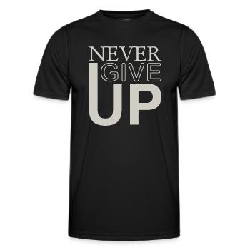 NEVER GIVE UP - Männer Funktions-T-Shirt - Schwarz - Vorne - AI Model Male 178 dark (178cm)