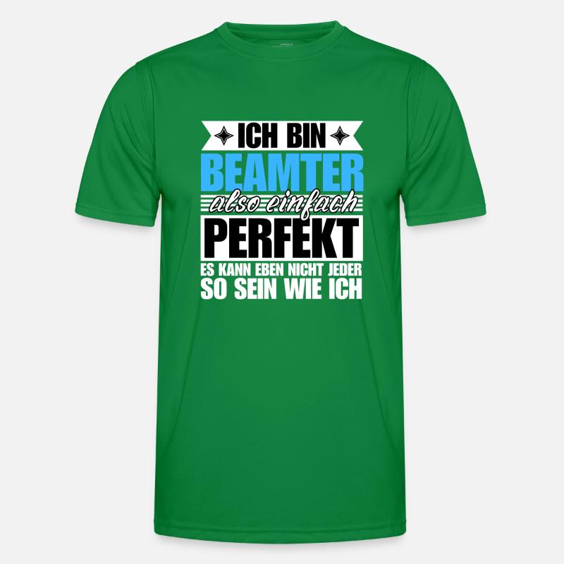 Perfekter Beamter Männer Funktions-T-Shirt
