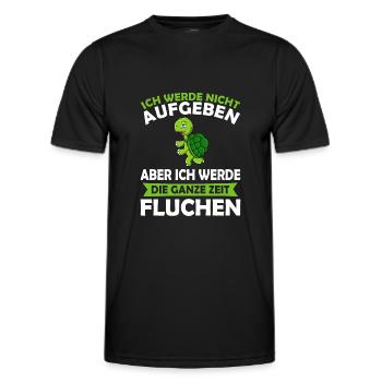 Ich Werde Nicht Aufgeben Aber Fluchen Schildkröte - Männer Funktions-T-Shirt - Schwarz - Vorne - AI Model Male 178 dark (178cm)