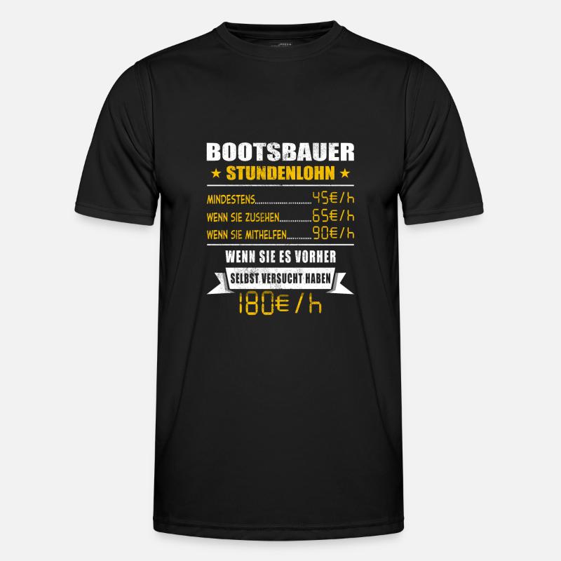 Bootsbauer Stundenlohn Schiffsbauer - Männer Funktions-T-Shirt - Schwarz