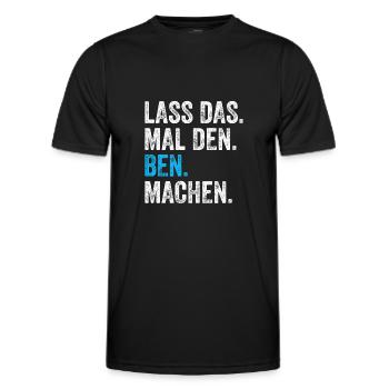 Lass das mal den Ben machen Name - Männer Funktions-T-Shirt - Schwarz - Vorne - AI Model Male 178 dark (178cm)
