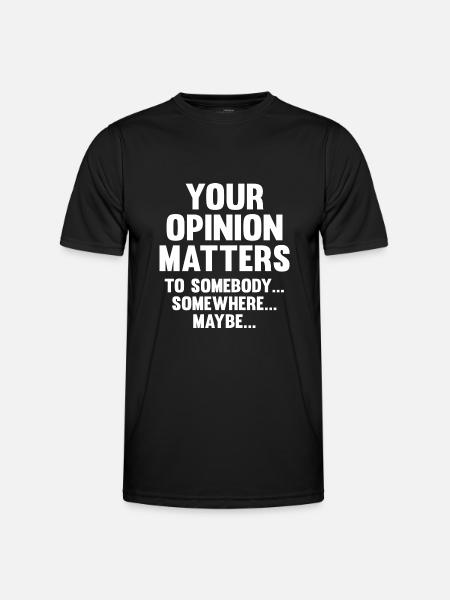 Votre opinion compte - T-shirt sport Homme - noir