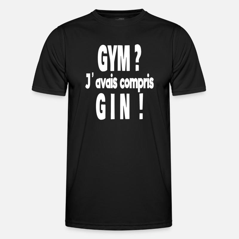 gym ? j'avais compris gin ! - T-shirt sport Homme - noir