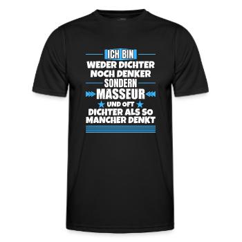 Neither poet nor thinker, but masseur - Men's Functional T-Shirt - black - Front - AI Model Male 178 dark (178cm)