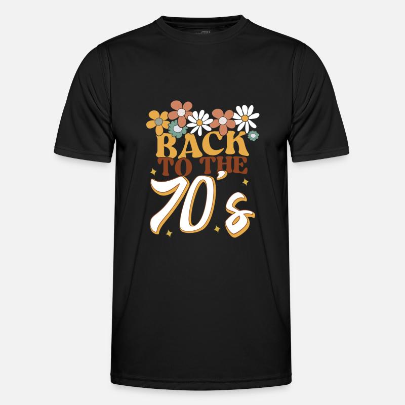 Seventies 70s 70s Typical Saying Gift Men's Functional T-Shirt