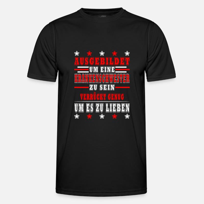 Krankenschwester Spruch - Männer Funktions-T-Shirt - Schwarz
