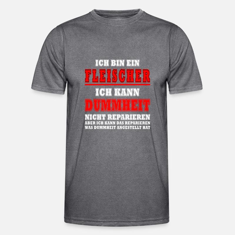 Fleisch Sprüche Fleischer Fleischesser Spruch Männer Funktions-T-Shirt