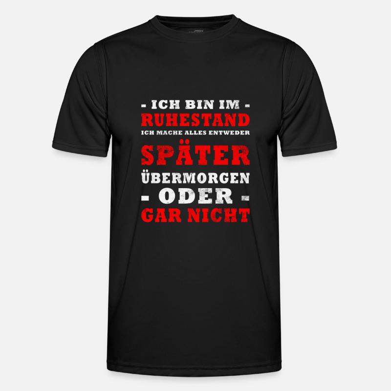 Ruhestand Spruch Männer Funktions-T-Shirt