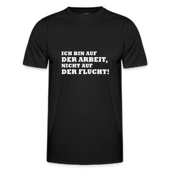 Ich Bin Auf Der Arbeit Nicht Auf Der Flucht Fun - Männer Funktions-T-Shirt - Schwarz - Vorne - AI Model Male 178 dark (178cm)