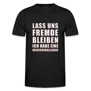 Lass uns Fremde bleiben - Männer Funktions-T-Shirt - Schwarz - Vorne - AI Model Male 178 dark (178cm)