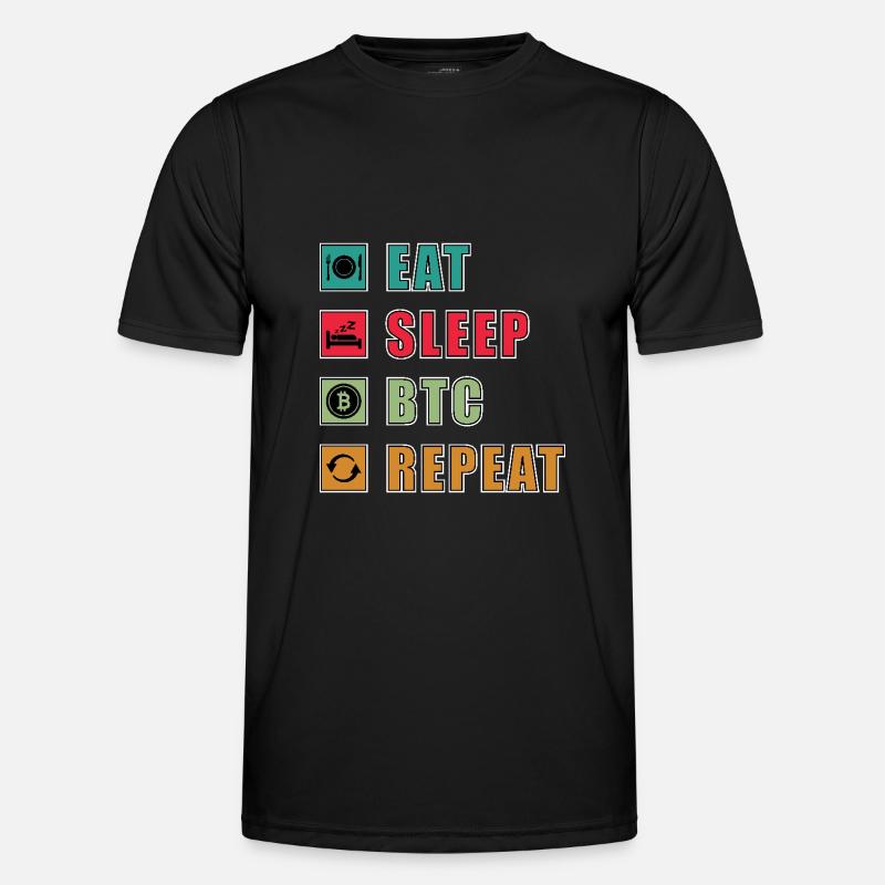 Eat Sleep Bitcoin Repeat - Men's Functional T-Shirt - black