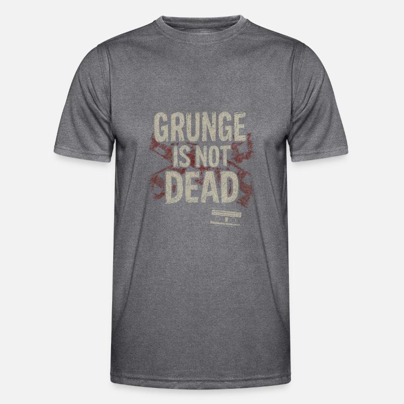 Grunge is not dead Men's Functional T-Shirt