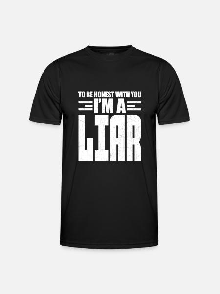 To Be Honest I'm A Liar - Men's Functional T-Shirt - black