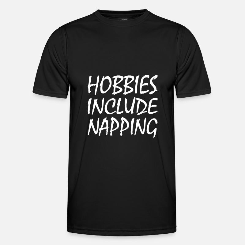 Hobbies include napping - Men's Functional T-Shirt - black