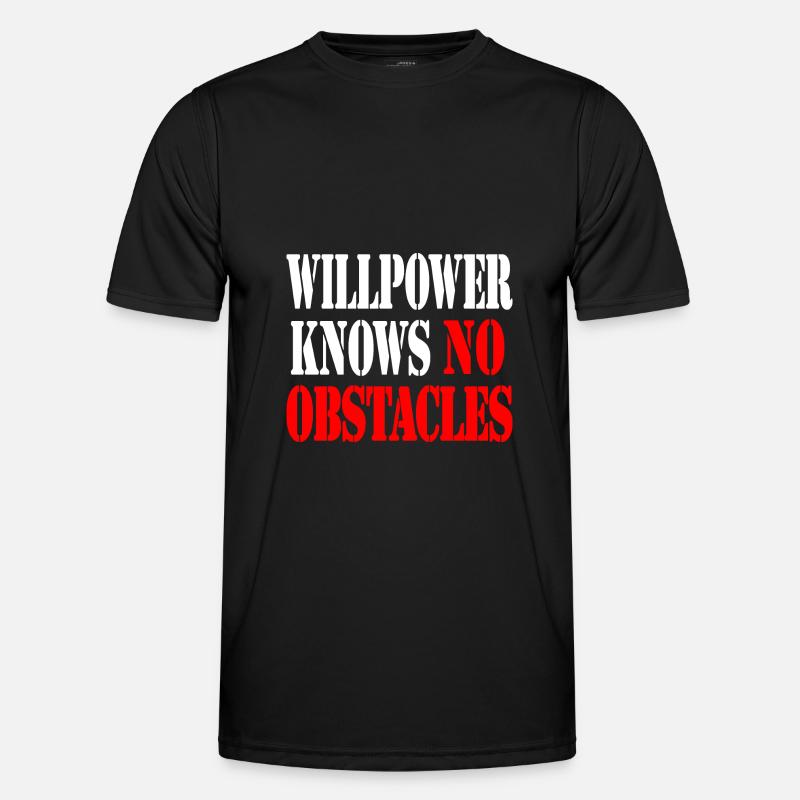 willpower knows no obstacles - Men's Functional T-Shirt - black