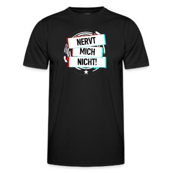 Nervt Mich Nicht! - Männer Funktions-T-Shirt - Schwarz - Vorne - AI Model Male 178 dark (178cm)