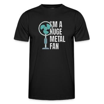 I'm A Huge Metal Fan Ventilator Lustig Metal - Männer Funktions-T-Shirt - Schwarz - Vorne - AI Model Male 178 dark (178cm)