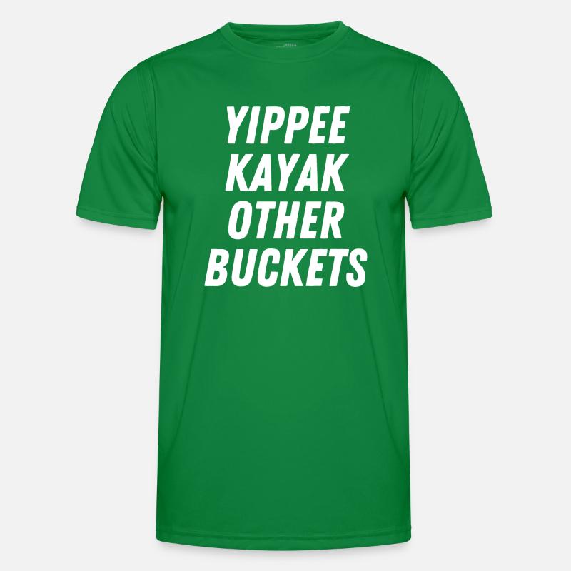 Yippee Kayak Andere Eimer Männer Funktions-T-Shirt