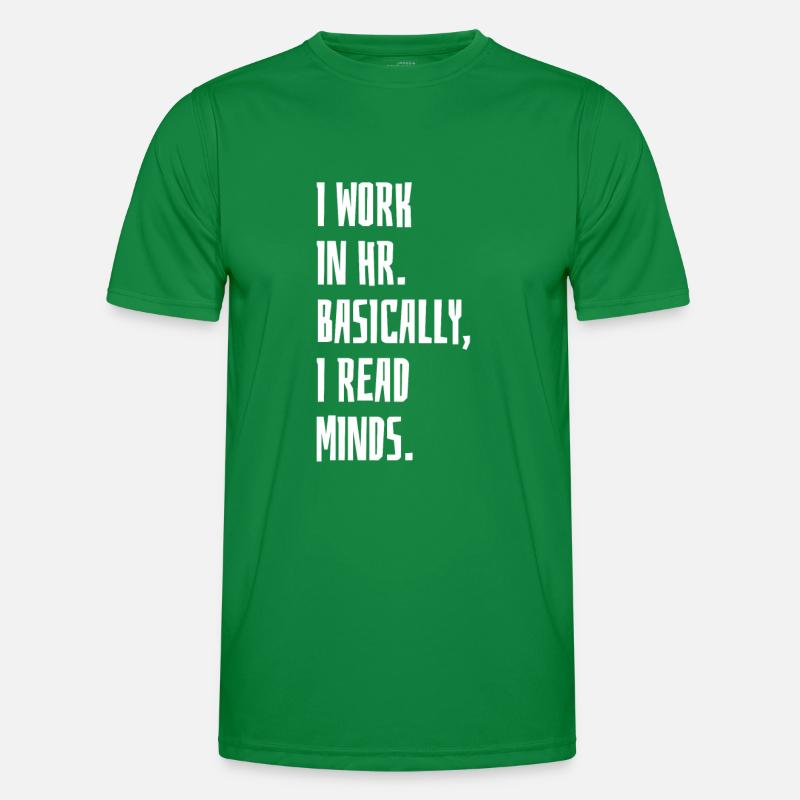 I Work In HR Men's Functional T-Shirt