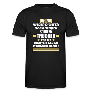 Neither poets nor thinkers, but truckers - Men's Functional T-Shirt - black - Front - AI Model Male 178 dark (178cm)
