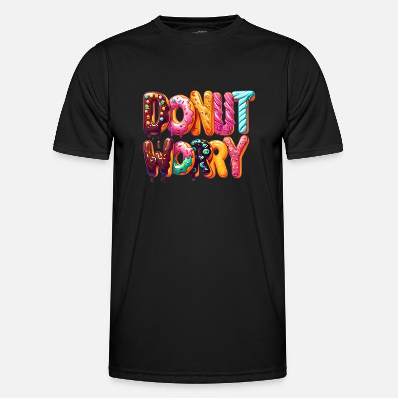 Donut Worry Sweets Snack Doughnut Lover - Men's Functional T-Shirt - black
