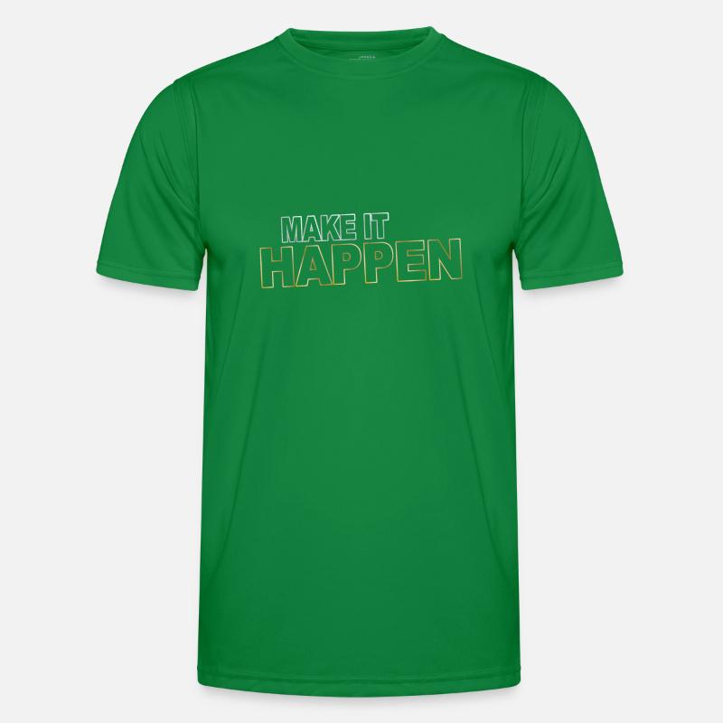Make it happen - realize your goals Men's Functional T-Shirt