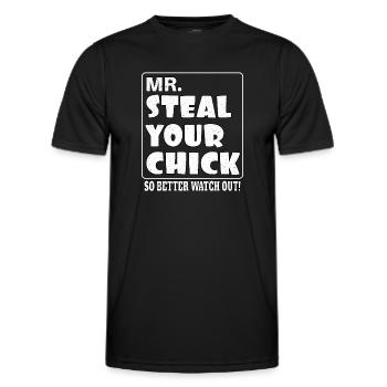 Mr. Steal your chick better watch out! - Men's Functional T-Shirt - black - Front - AI Model Male 178 dark (178cm)