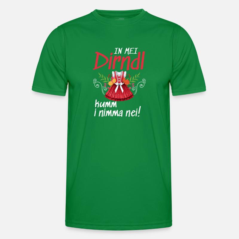 In Mei Dirndl Kumm I Nimma Nei | Männer Funktions-T-Shirt