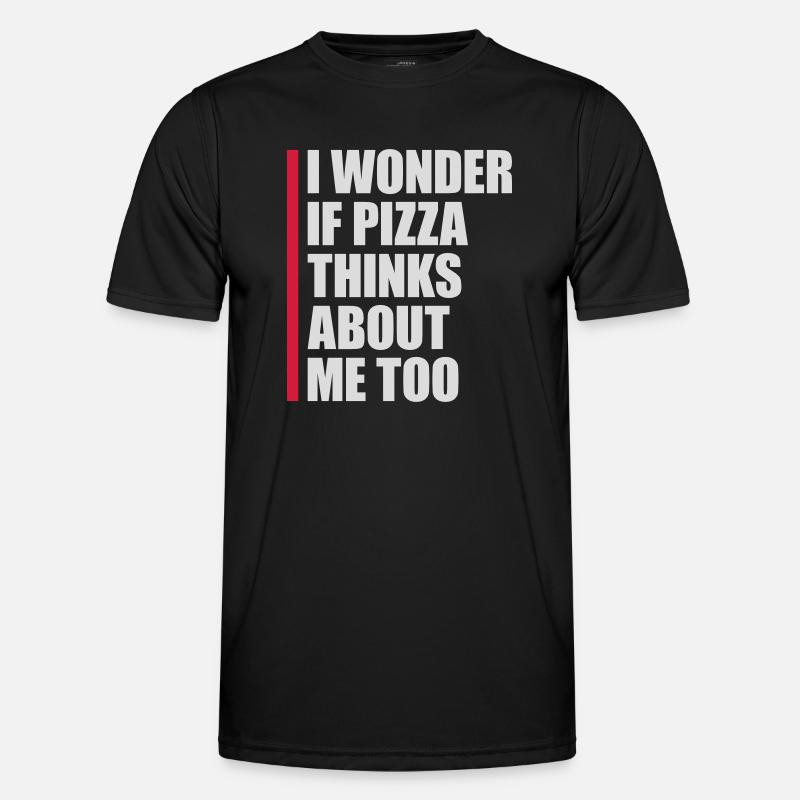 pizza thinks about me - Men's Functional T-Shirt - black