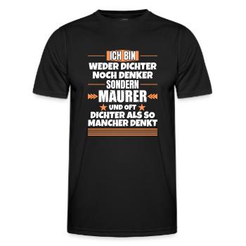Neither poet nor thinker, but mason - Men's Functional T-Shirt - black - Front - AI Model Male 178 dark (178cm)