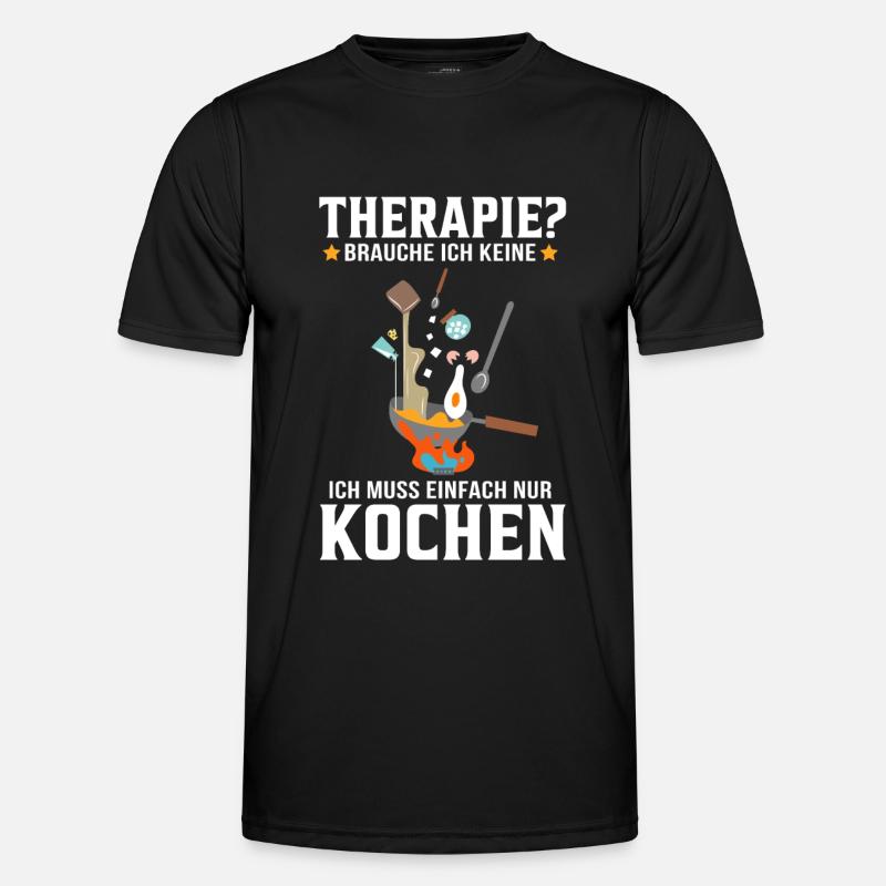 Ich muss nur kochen Koch Küche Kochchef Geschenk - Männer Funktions-T-Shirt - Schwarz