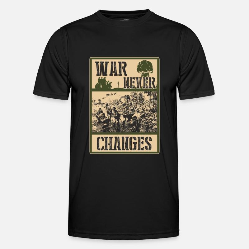 Krieg ändert sich nie Männer Funktions-T-Shirt