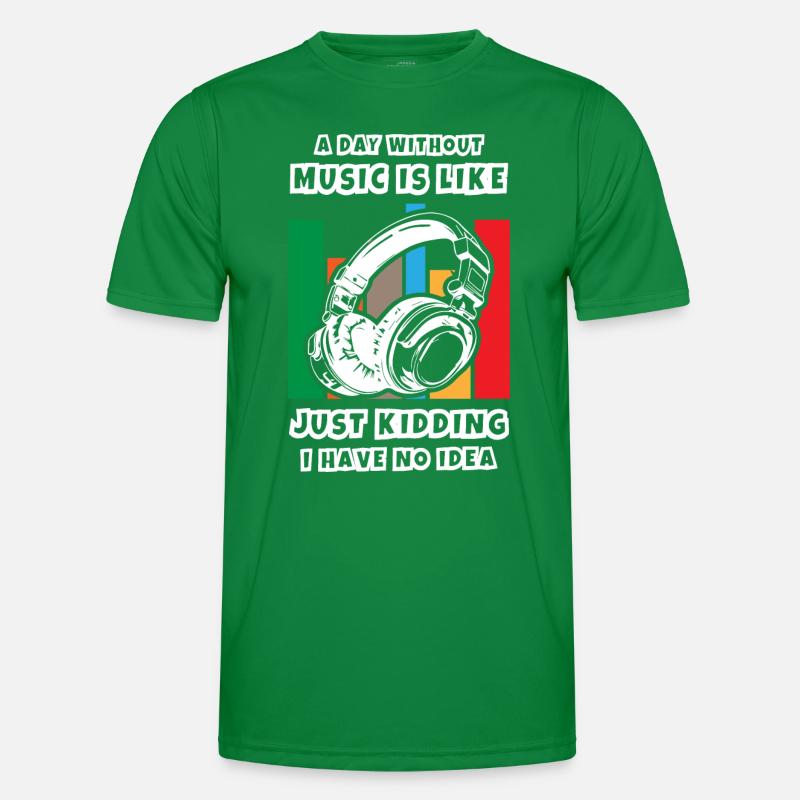 A Day Without Music Männer Funktions-T-Shirt
