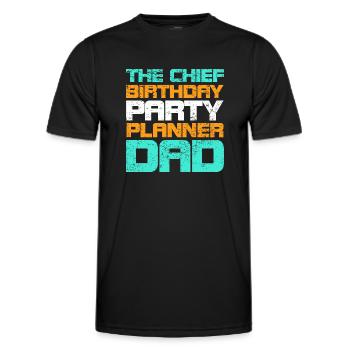 The Chief Birthday Party Planner Dad - Men's Functional T-Shirt - black - Front - AI Model Male 178 dark (178cm)