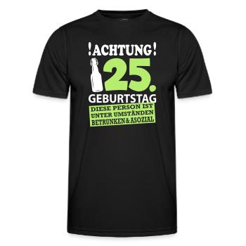 25 Geburtstag Besoffen Alkohol Jahre - Männer Funktions-T-Shirt - Schwarz - Vorne - AI Model Male 178 dark (178cm)