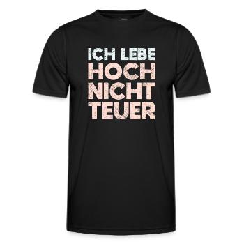 Ich Lebe Hoch, Nicht Teuer - Männer Funktions-T-Shirt - Schwarz - Vorne - AI Model Male 178 dark (178cm)