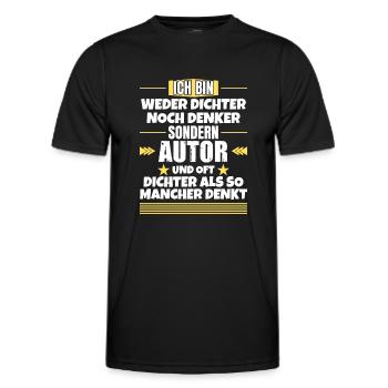 Neither poet nor thinker, but author - Men's Functional T-Shirt - black - Front - AI Model Male 178 dark (178cm)