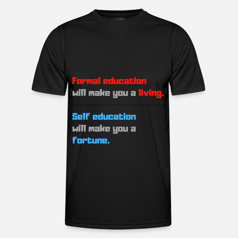 Quotes Educational Quotation Men's Functional T-Shirt