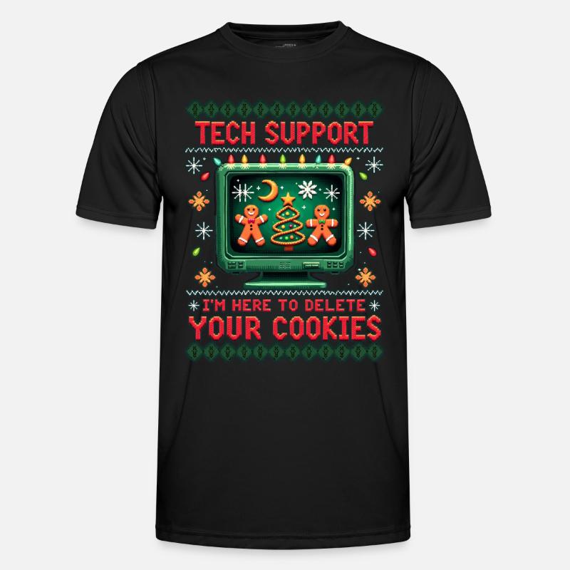 Tech Support – "I'm Here To Delete Your Cookies" Männer Funktions-T-Shirt