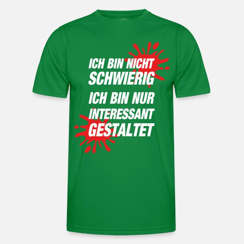 Ich Bin Nicht Schwierig Männer Funktions-T-Shirt